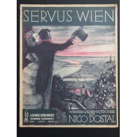 DOSTAL Nico Servus Wien! Piano 1937