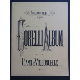 CORELLI Arcangelo Morceaux Célèbres Piano Violoncelle