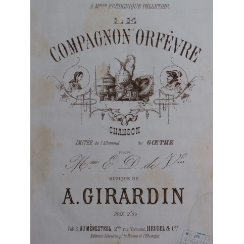 GIRARDIN A. Le Compagnon Orfèvre Chant Piano ca1860
