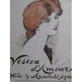 JOYCE Archibald Vision d'Amour Piano 1909