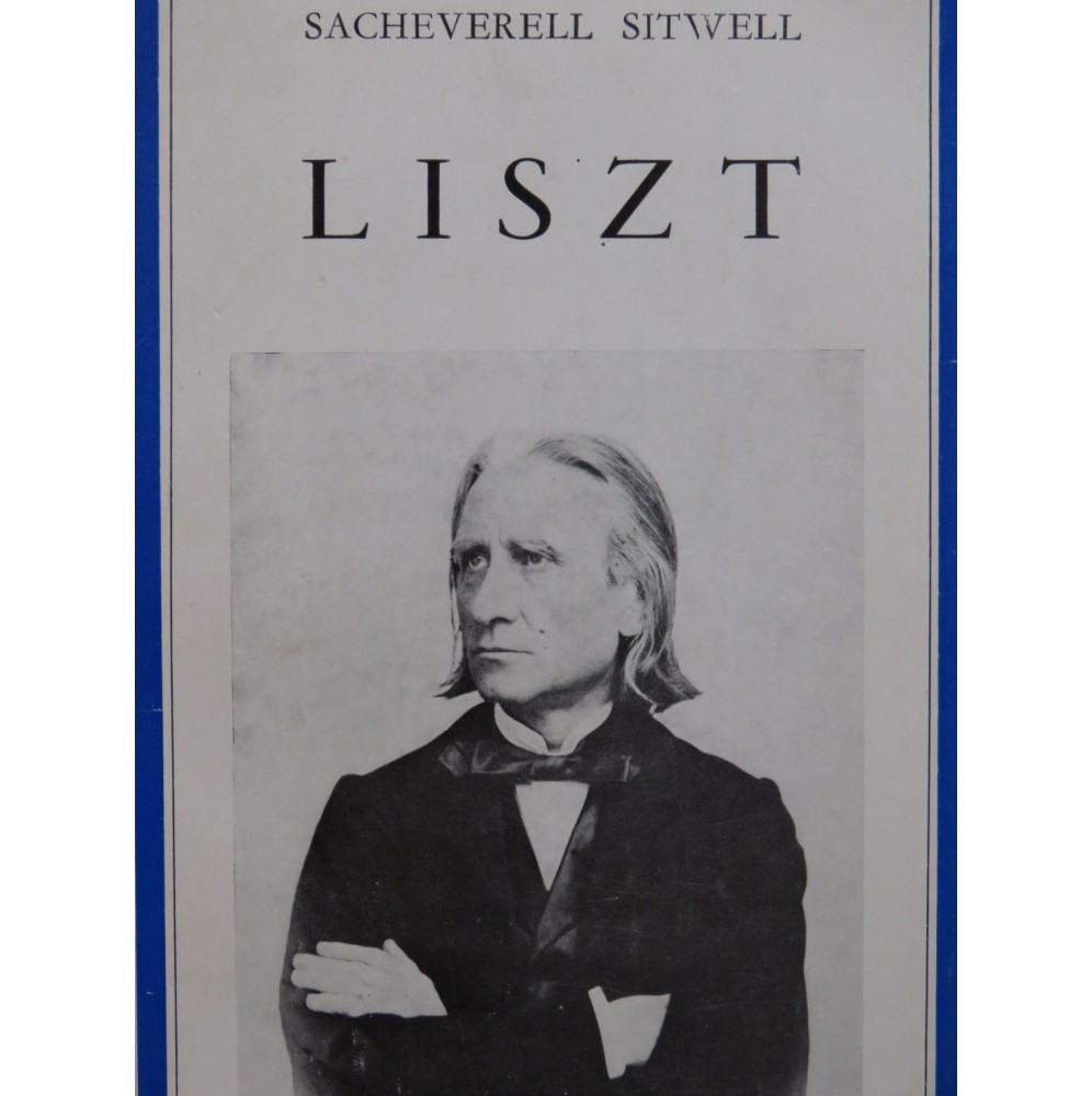 SITWELL Sacheverell Liszt 1961