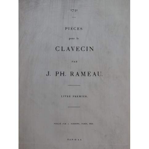 RAMEAU Jean-Philippe Pièces Livre Premier Clavecin 1861