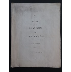 RAMEAU Jean-Philippe Pièces Livre Premier Clavecin 1861