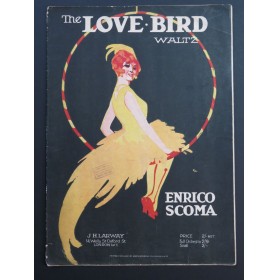 SCOMA Enrico The Love Bird Waltz Piano 1920