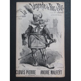 La Légende de Ric-à-Ric André Malfeÿt Chant ca1880