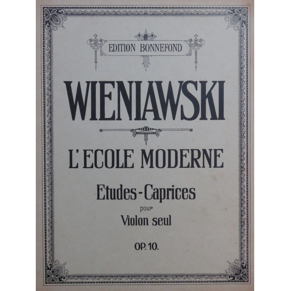 WIENIAWSKI Henri L'Ecole Moderne Etudes Caprices op 10 Violon