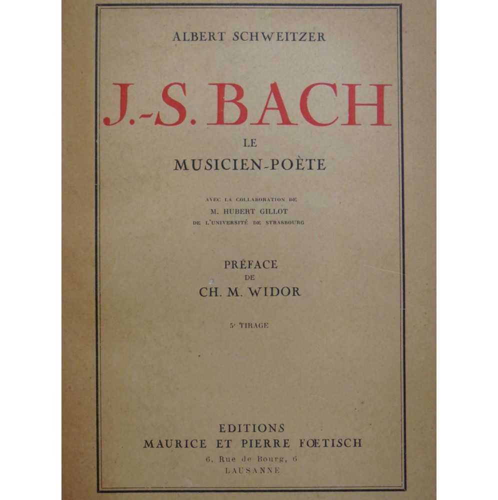 SCHWEITZER Albert J.-S. Bach Le Musicien Poète ca1950