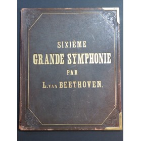 BEETHOVEN Symphonie No 6 op 68 Piano 4 mains ca1865