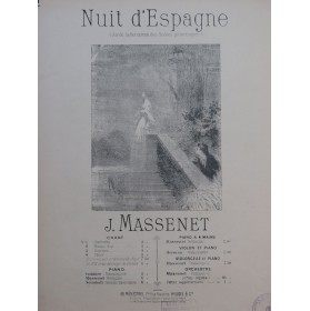 MASSENET Jules Nuit d'Espagne Chant Piano 1922