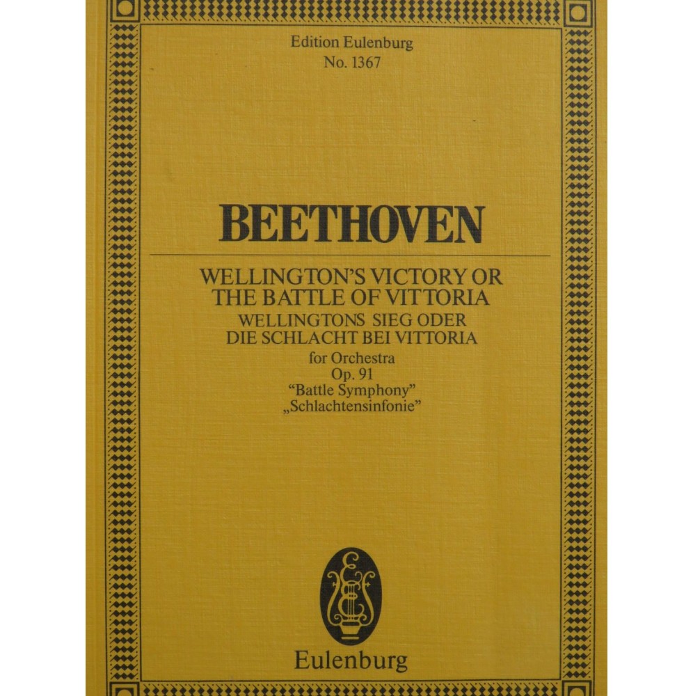 BEETHOVEN Wellington's Victory or The Battle of Vittoria Orchestre