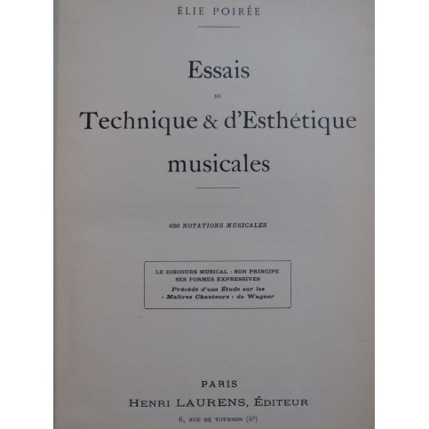 POIRÉE Elie Essais de Technique et d'Esthétique Musicales 1922