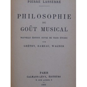 LASSERRE Pierre Philosophie du Goût Musical 1931