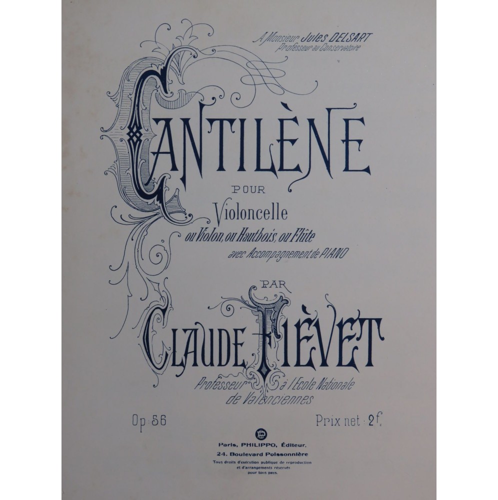 FIÉVET Claude Cantilène Piano Violoncelle ou Violon ou Hautbois ou Flûte