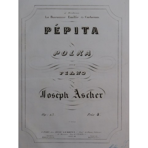 ASCHER Joseph Pépita Piano ca1850
