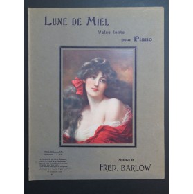 BARLOW Fred Lune de Miel Piano 1909