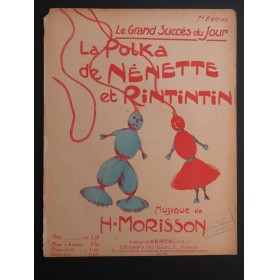 MORISSON Henri La Polka de Nénette et Rintintin Piano