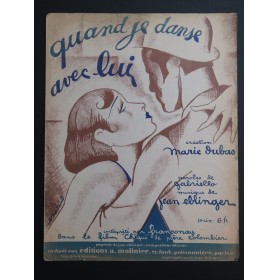 EBLINGER Jean Quand je danse avec lui Chant Piano 1930