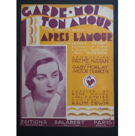 ERWIN Ralph Garde-Moi Ton Amour Chant Piano 1932