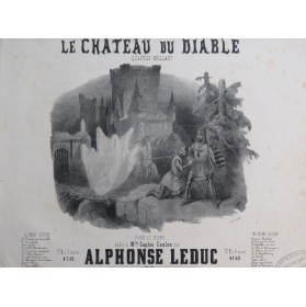 LEDUC Alphonse Le Chateau du Diable Piano ca1845