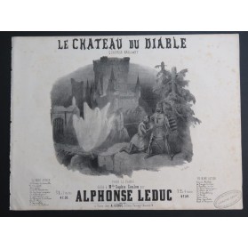LEDUC Alphonse Le Chateau du Diable Piano ca1845