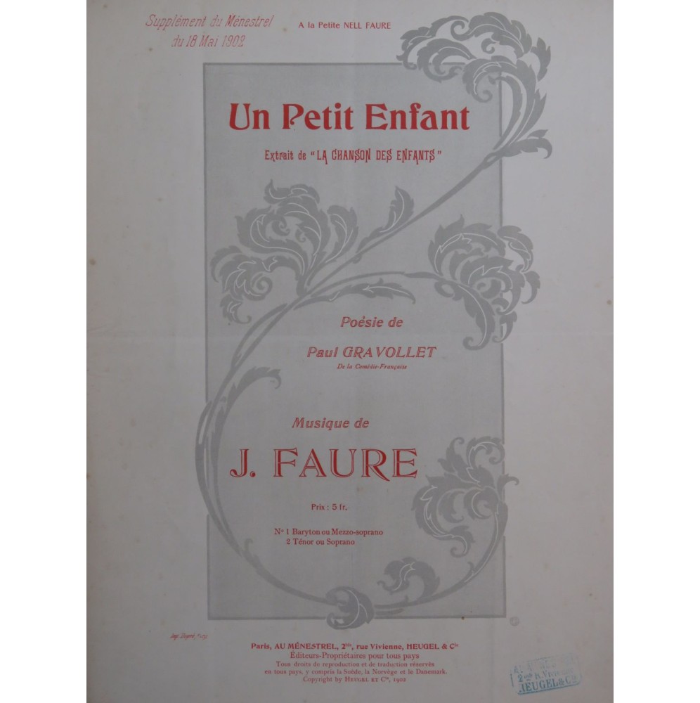FAURE J. Un Petit Enfant Chant Piano 1902