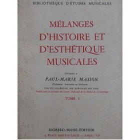 Mélanges d'Histoire et d'Esthétique Musicales Paul-Marie Masson 1955