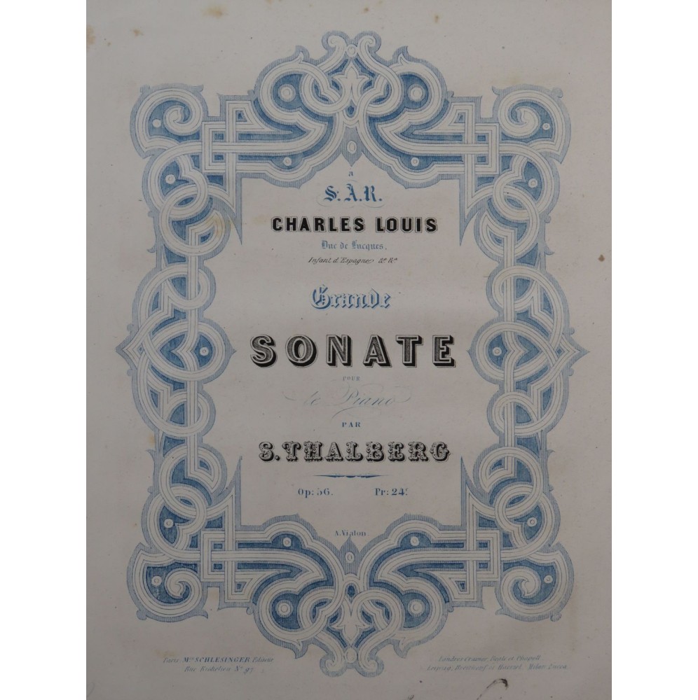 THALBERG S. Grande Sonate op 56 Piano 1845