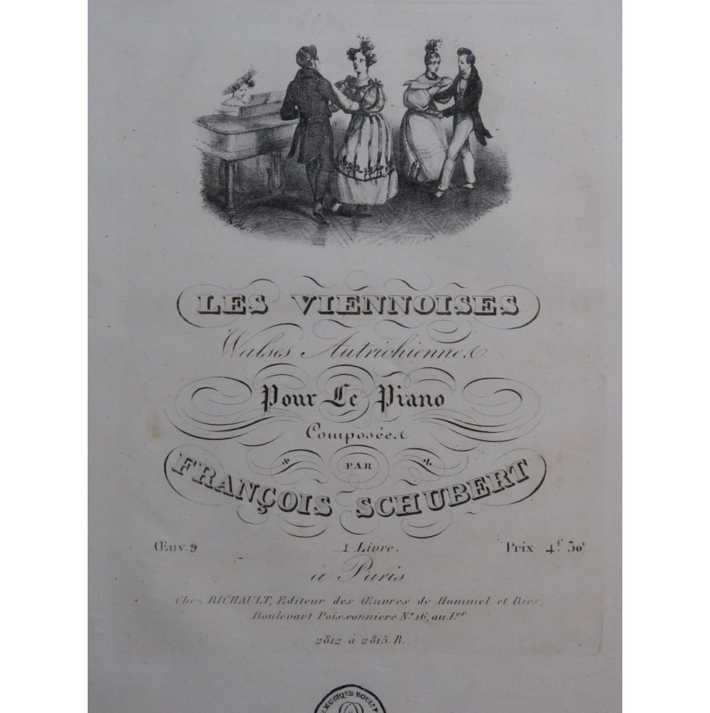 SCHUBERT Franz Les Viennoises Valses Autrichiennes op 9 Piano ca1830