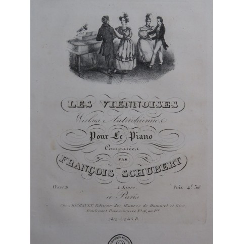 SCHUBERT Franz Les Viennoises Valses Autrichiennes op 9 Piano ca1830