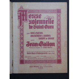 GALLON Jean Messe Solennelle Saint-Ouen Dédicace Chant Orgue ca1900