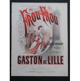 DE LILLE Gaston Frou-Frou Piano ca1870