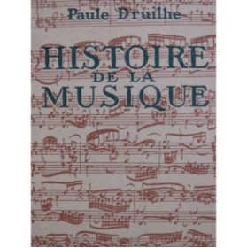 DRUILHE Paule Histoire de la Musique 1965