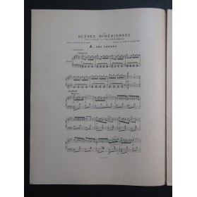 GANNE Louis Scènes Bohémiennes Piano 1900