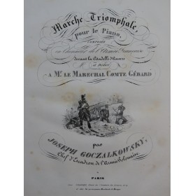 GOCZALKOWSKY Joseph Marche Triomphale Piano ca1830