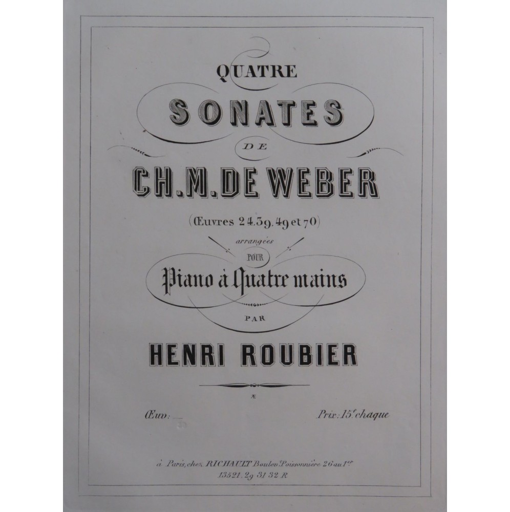 WEBER Sonate op 39 Piano 4 mains ca1860