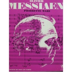 MARI Pierrette Olivier Messiaen L'Homme et son Oeuvre 1965
