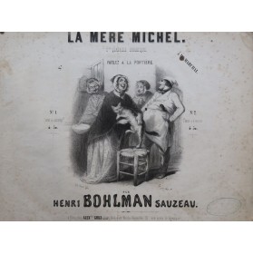 BOHLMAN SAUZEAU Henri La Mère Michel Quadrille No 2 Piano ca1845