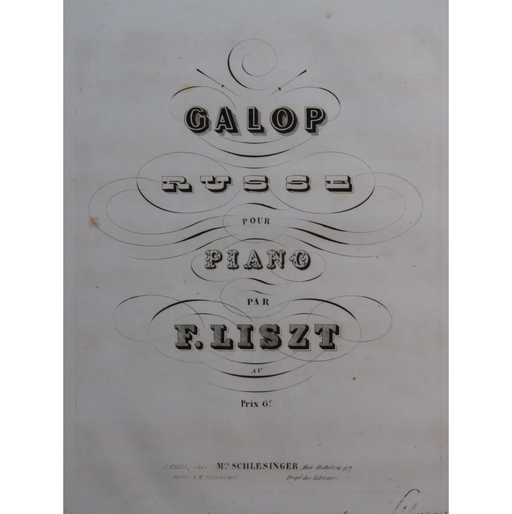LISZT Franz Galop Russe Piano ca1845