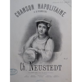 NEUSTEDT Charles Chanson Napolitaine Piano XIXe siècle