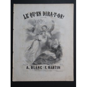 MARTIN F. Le Qu'en dira-t-on Chant Piano ca1850