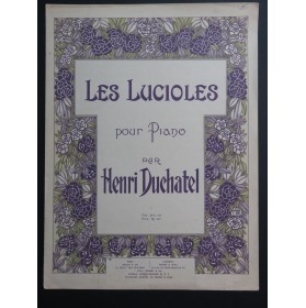 DUCHATEL Henri Les Lucioles Piano 1908