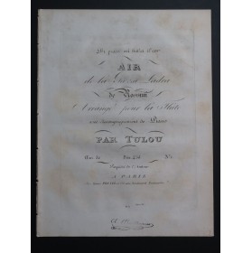 TULOU Jean-Louis Air de la Gazza Ladra de Rossini op 32 Piano Flûte ca1825