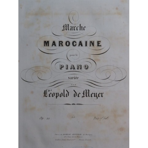 DE MEYER Léopold Marche Marocaine Piano ca1845