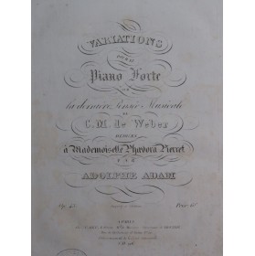 ADAM Adolphe Variations Dernière Pensée Weber op 43 Piano ca1830