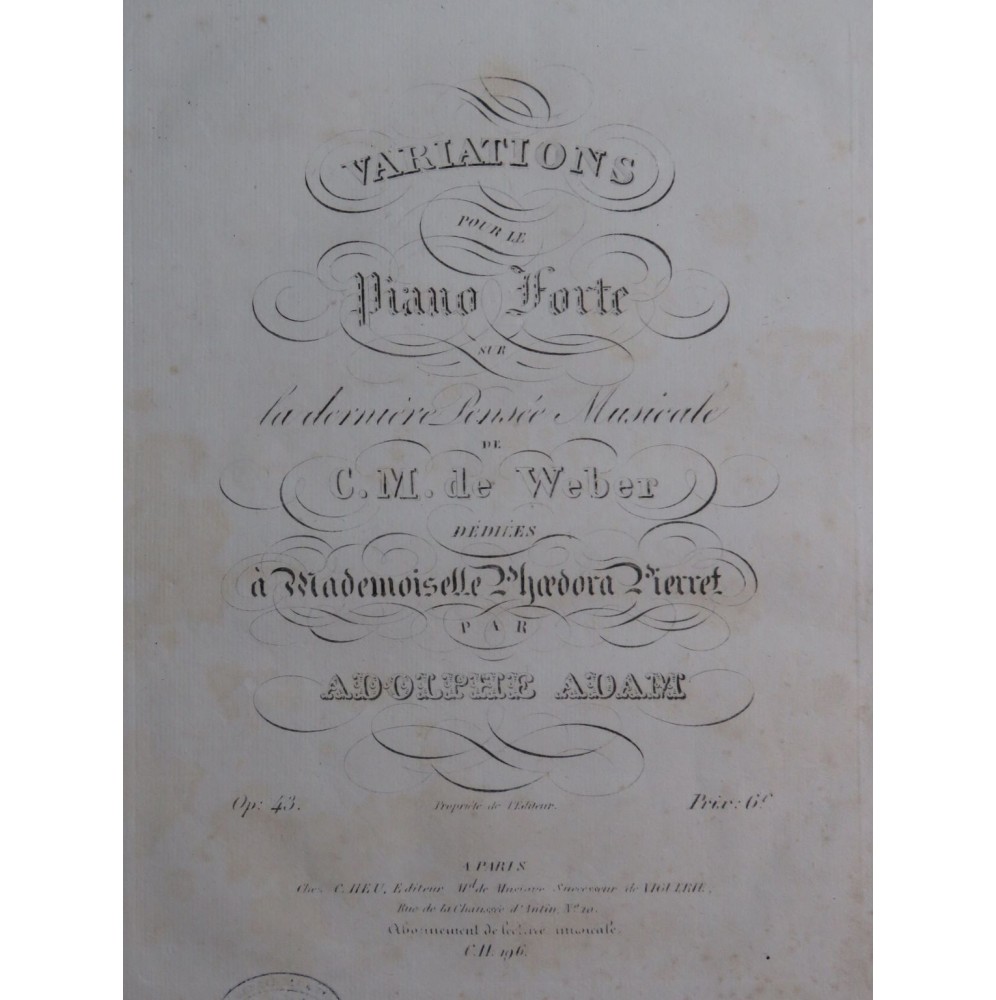 ADAM Adolphe Variations Dernière Pensée Weber op 43 Piano ca1830