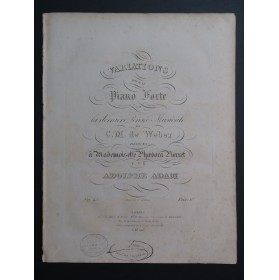 ADAM Adolphe Variations Dernière Pensée Weber op 43 Piano ca1830