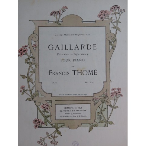 THOMÉ Francis Gaillarde Piano ca1890