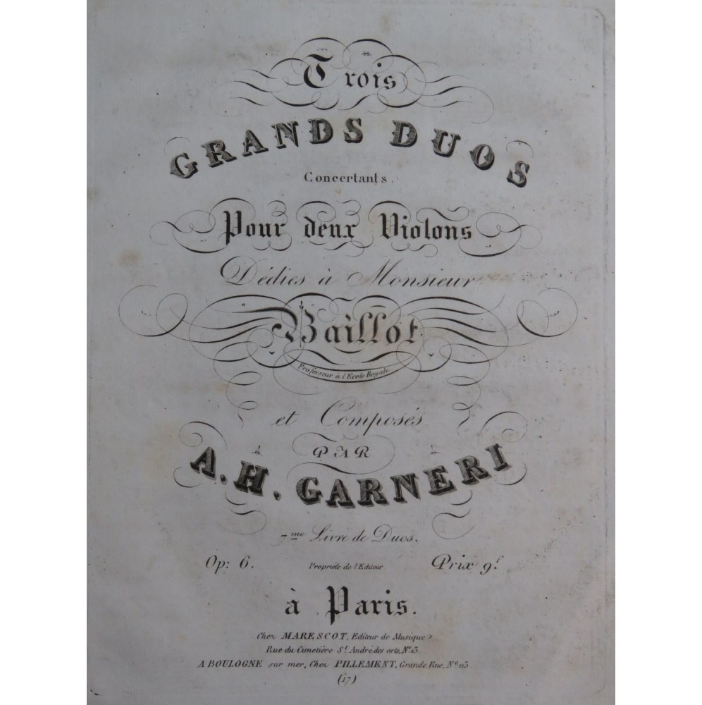 GARNERI A. H. Trois Grands Duos op 6 pour 2 Violons ca1820