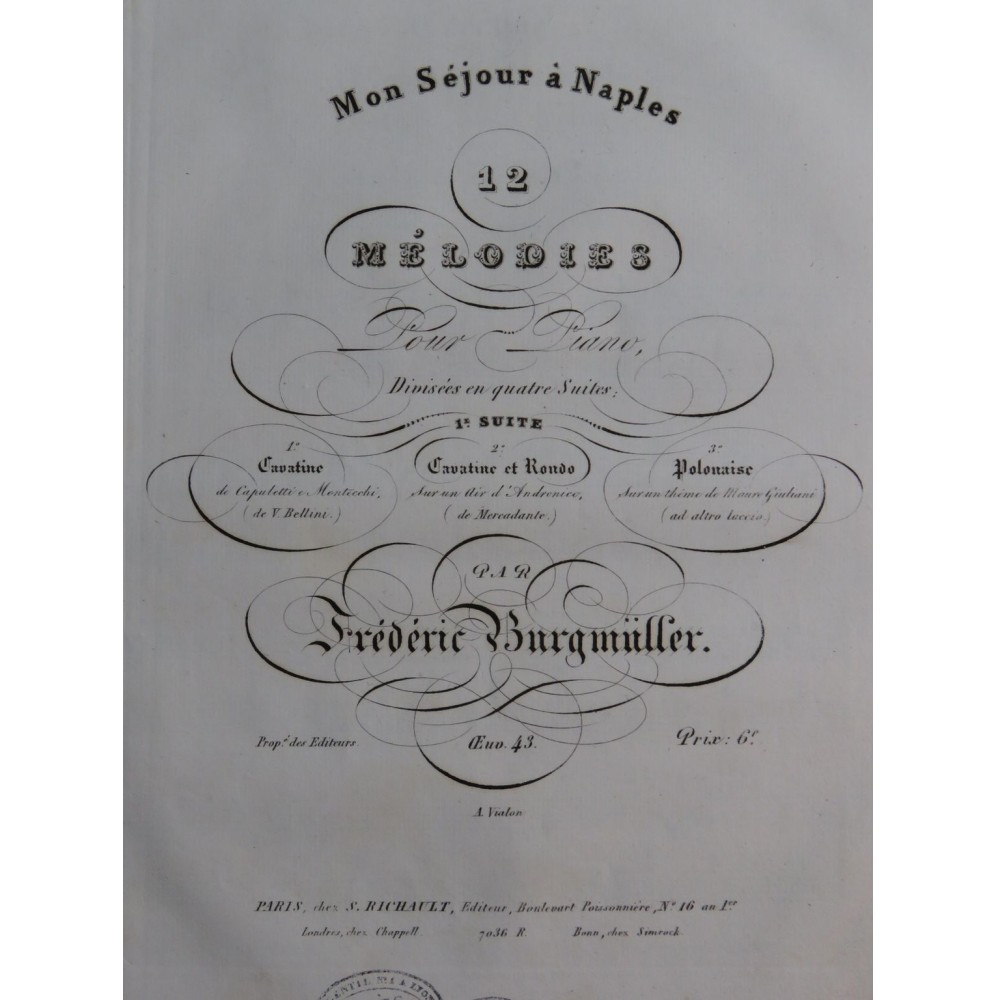 BURGMÜLLER Frédéric Mon Séjour à Naples 1ère Suite Piano ca1845