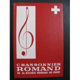 Chansonnier Romand Recueil de chœurs d'hommes a cappella Chant